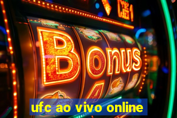 ufc ao vivo online